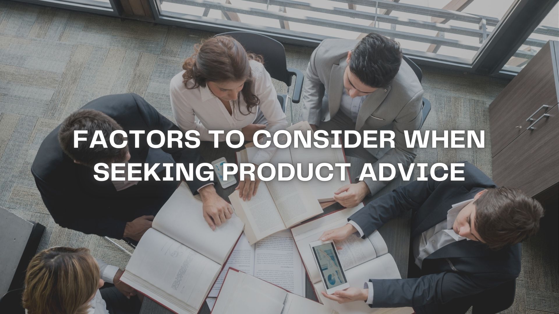 Factors to Consider When Looking for Digital Product Consulting