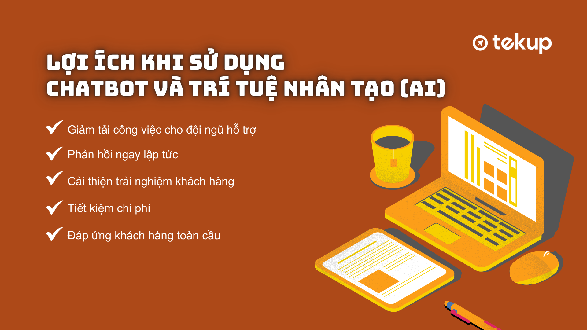  Chatbot và AI mang lại nhiều lợi ích cho doanh nghiệp, giúp tự động hóa quy trình xử lý câu hỏi từ khách hàng. 