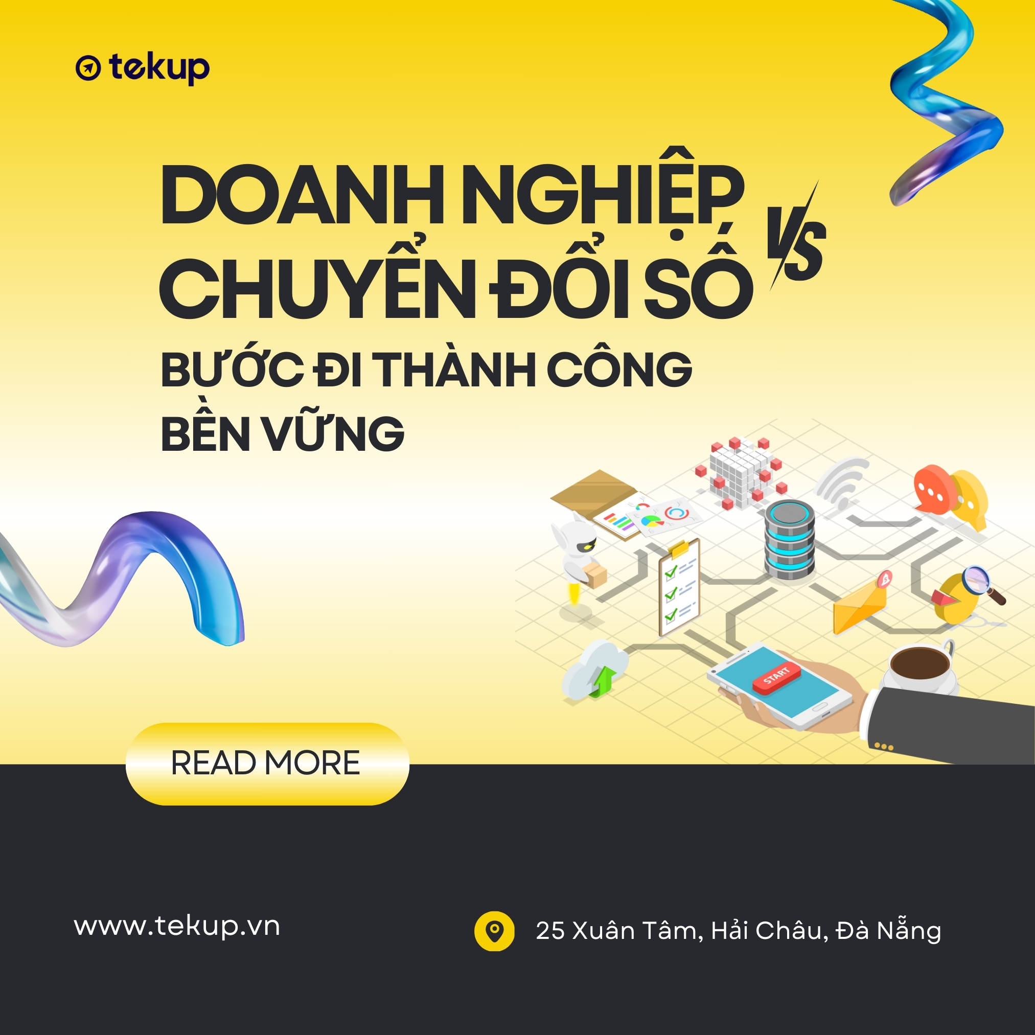 NÂNG TẦM DOANH NGHIỆP VỚI CHUYỂN ĐỔI SỐ:  BƯỚC ĐI THÀNH CÔNG BỀN VỮNG