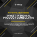 WHY SHOULD BUSINESSES INVEST IN DIGITAL PRODUCT CONSULTING?