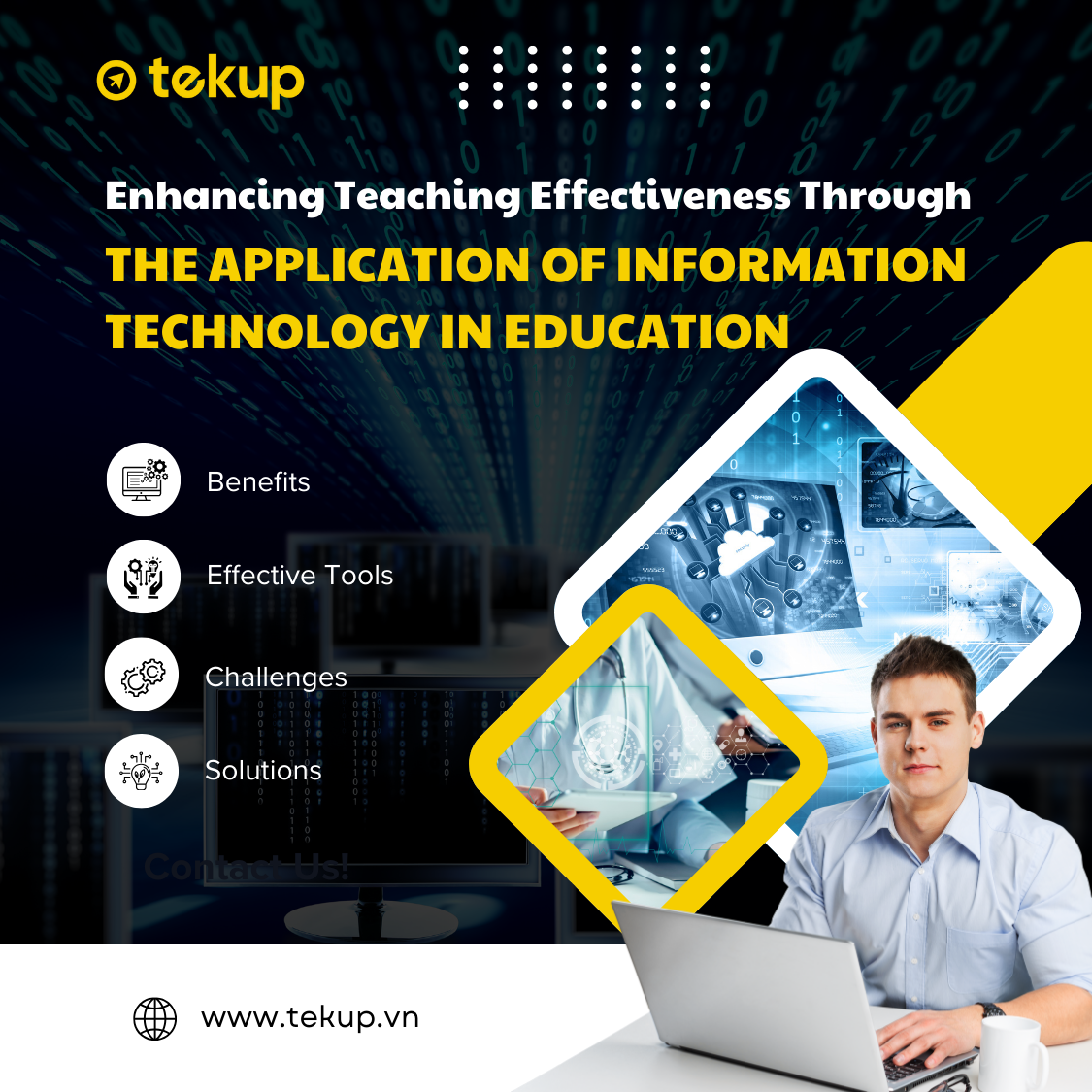 ENHANCING TEACHING EFFECTIVENESS THROUGH THE APPLICATION OF INFORMATION TECHNOLOGY IN EDUCATION