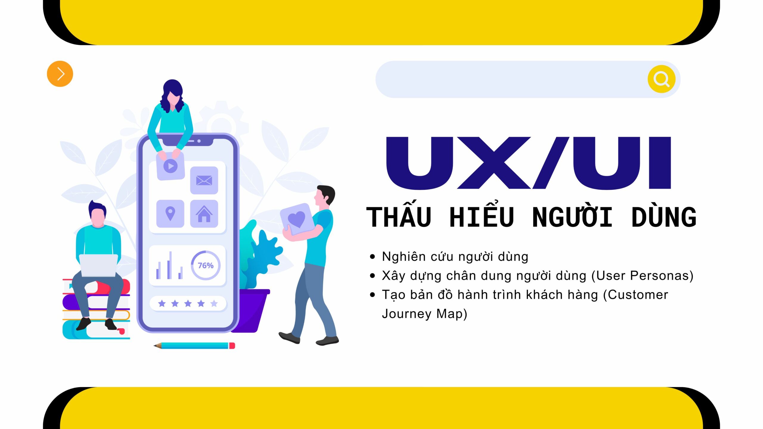 Mọi thiết kế thành công đều bắt đầu từ việc thấu hiểu người dùng.