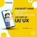 5 bí quyết vàng giúp designer nâng tầm trải nghiệm khách hàng với thiết kế UI/UX