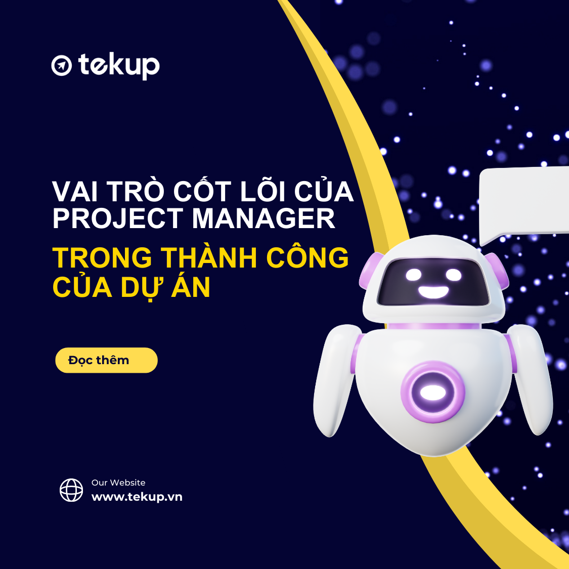 VAI TRÒ CỐT LÕI CỦA PROJECT MANAGER TRONG THÀNH CÔNG CỦA DỰ ÁN