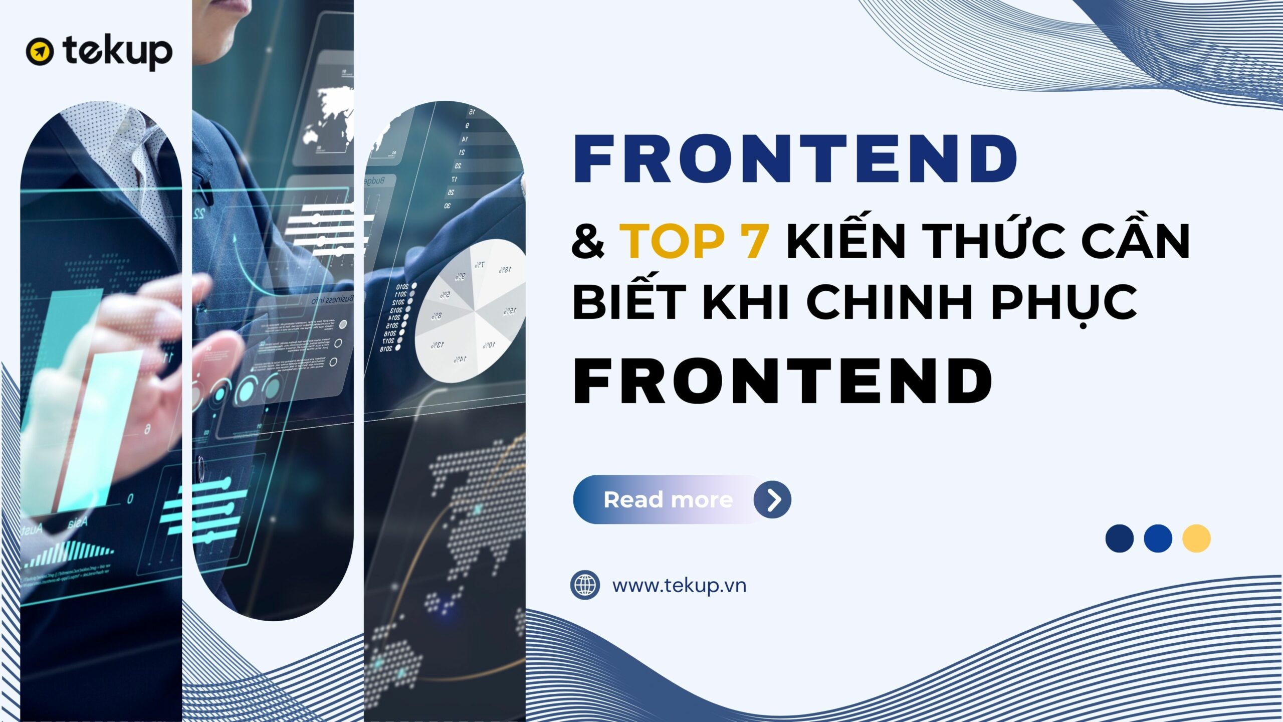 Frontend và Top 7 Kiến Thức Cần Biết Khi Chinh Phục Frontend