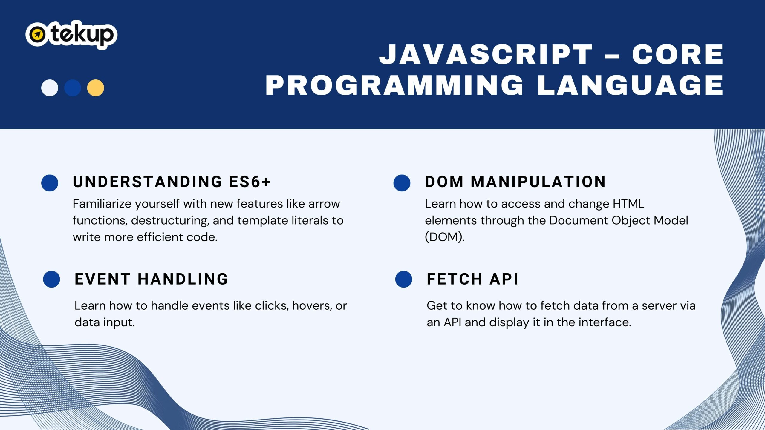 JavaScript helps make your website more interactive and flexible.