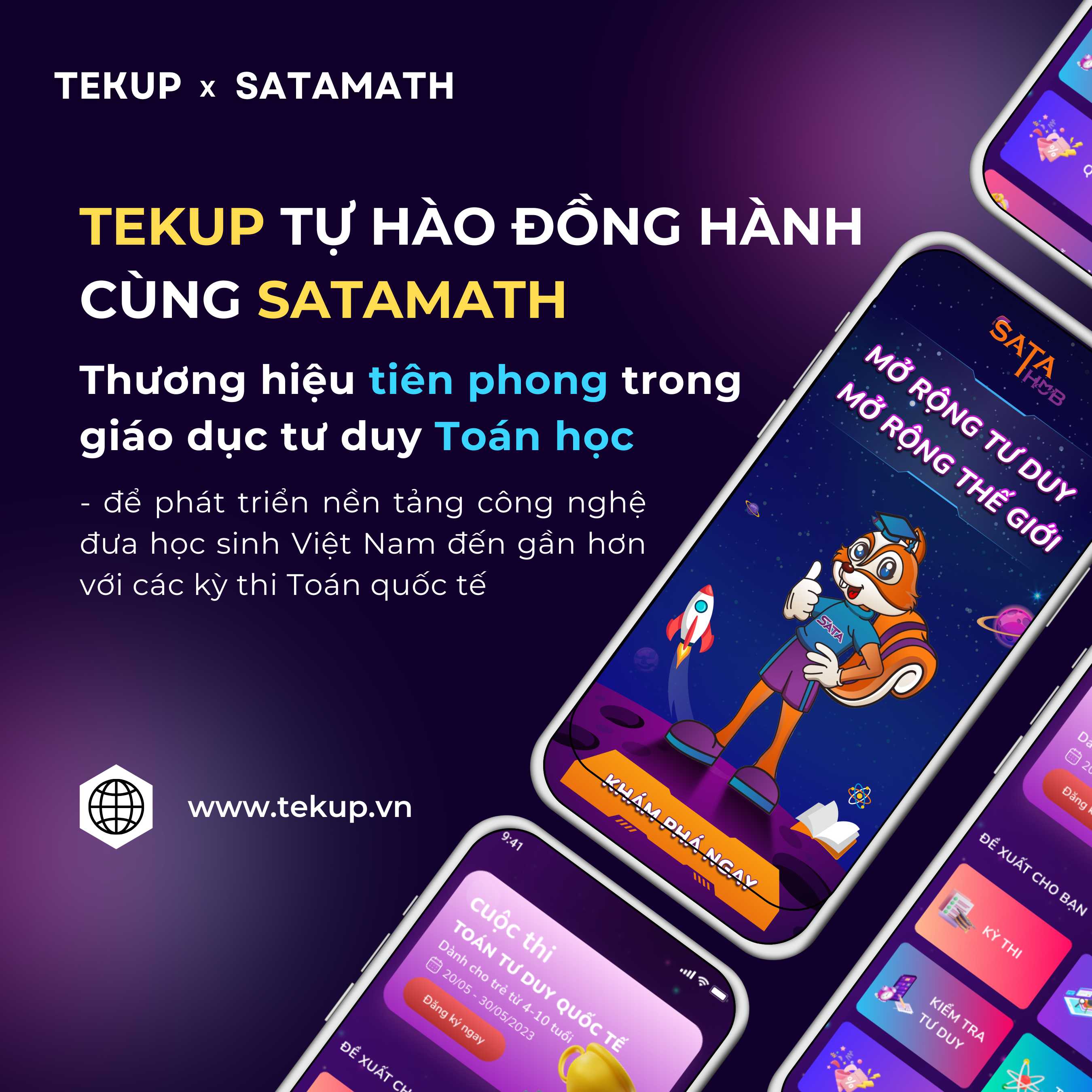 TEKUP ĐỒNG HÀNH CÙNG SATAMATH ĐƯA HỌC SINH VIỆT VƯƠN TẦM KỲ THI TOÁN QUỐC TẾ