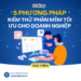 5 Phương Pháp Kiểm Thử Phần Mềm Tối Ưu Cho Doanh Nghiệp