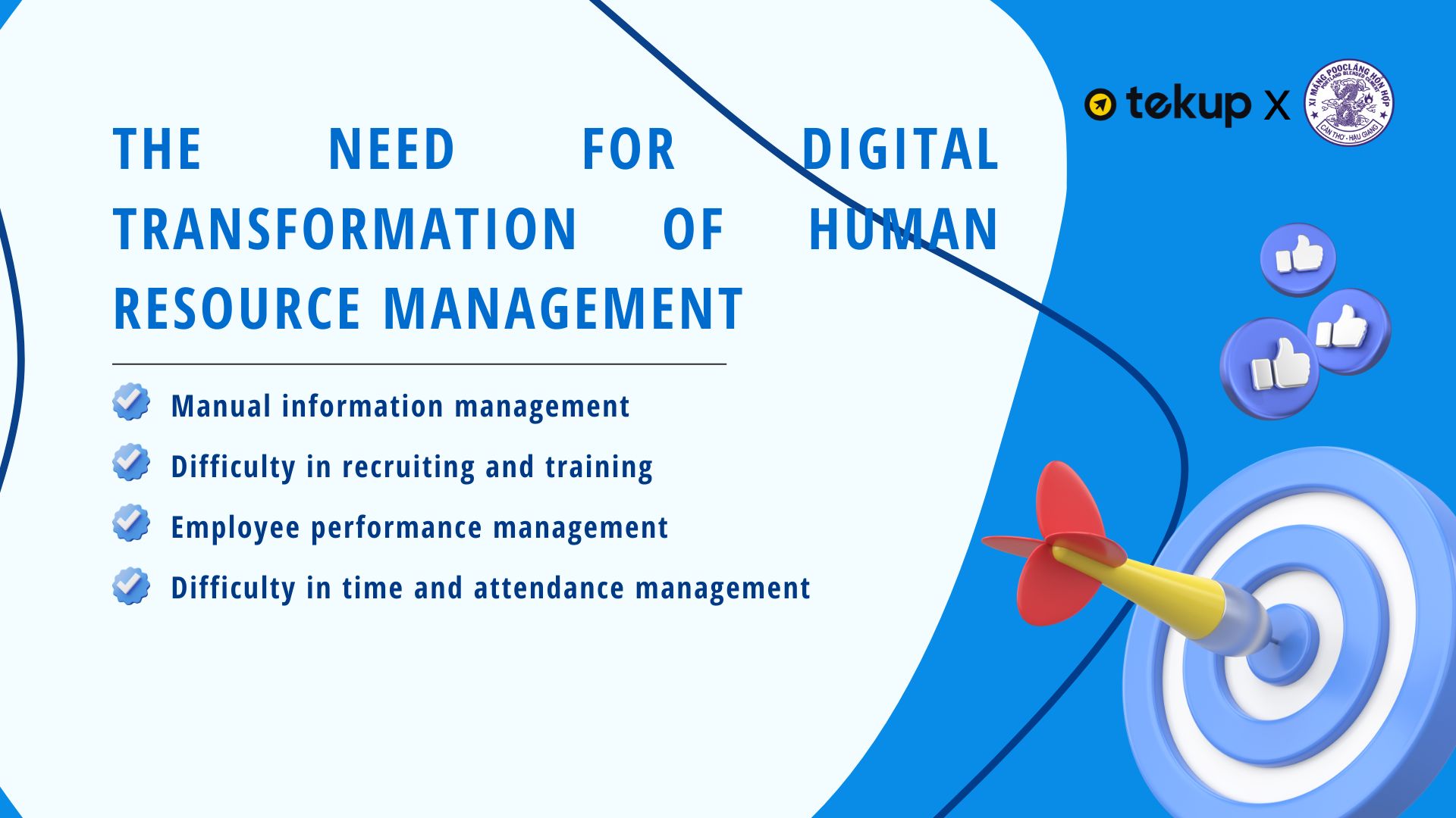 The need for digital transformation in HR management.