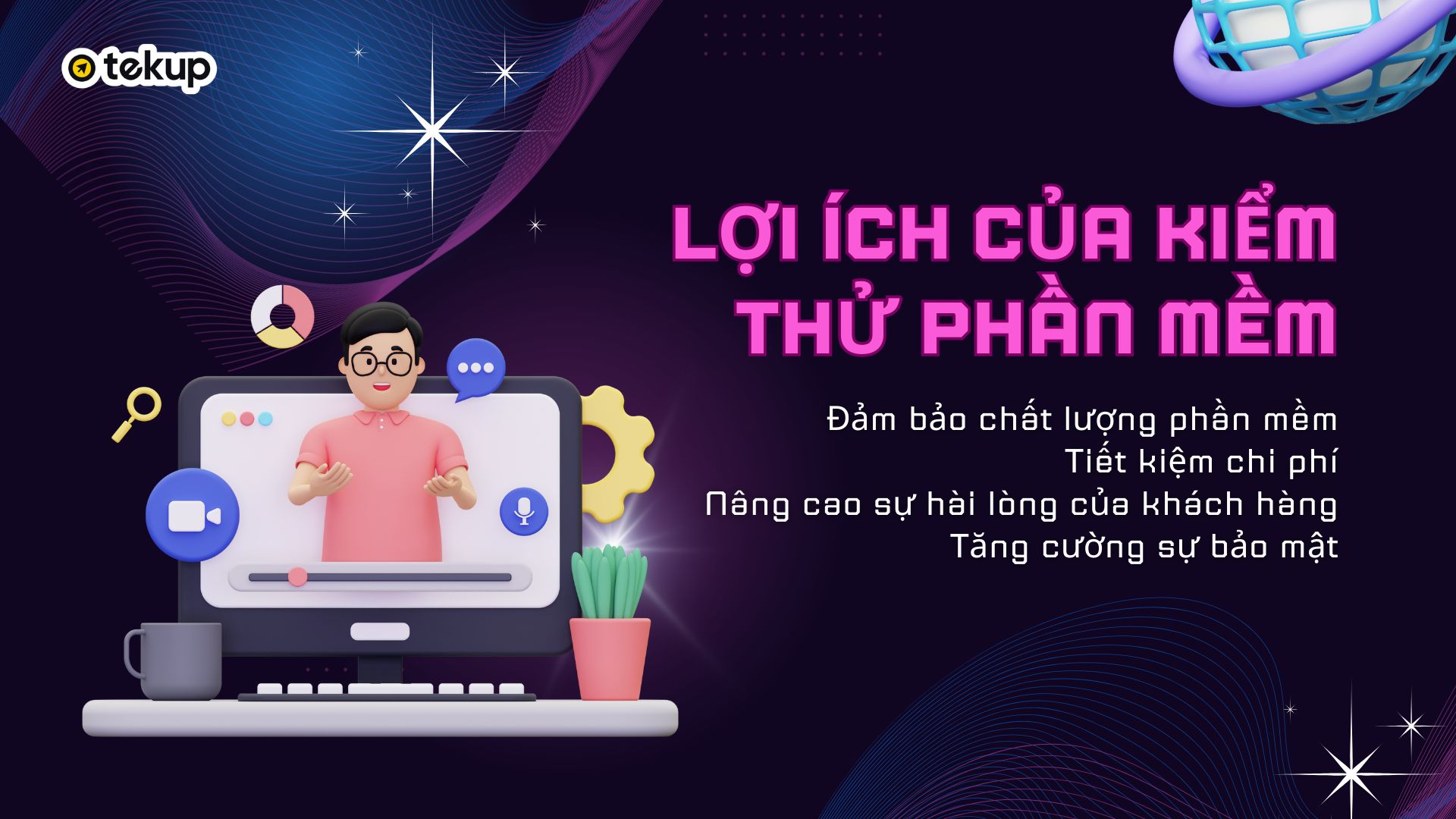 Lợi ích của kiểm thử phần mềm